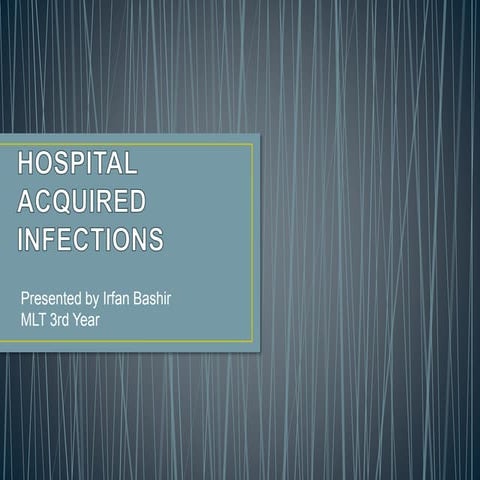 Hospital acquired infections