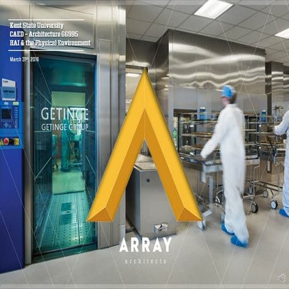 Healthcare-Associated Infections & the Physical Environment