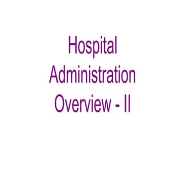 Hospital administration overview ii