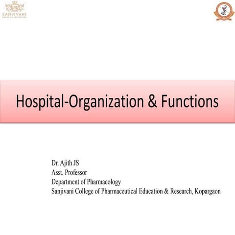 Hospital and Its organization.pptx