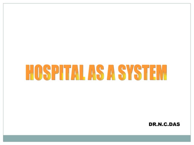 Hospital as a system