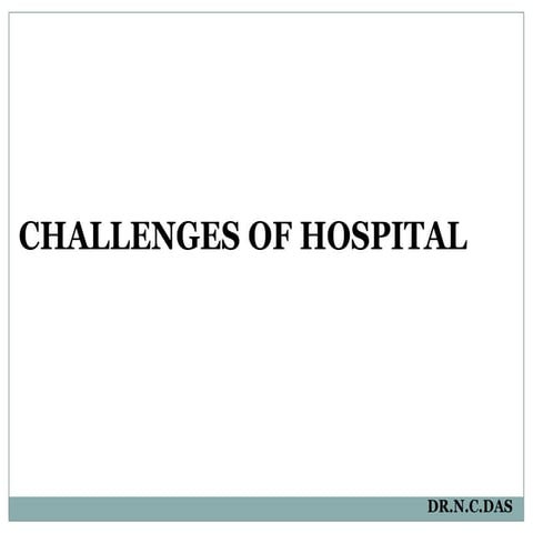 Hospital challanges