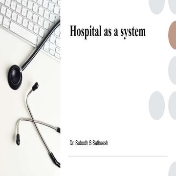 Hospital as a system