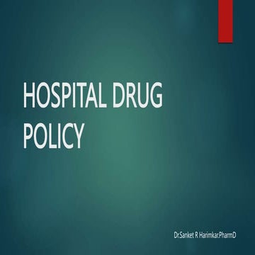 HOSPITAL DRUG POLICY.pptx