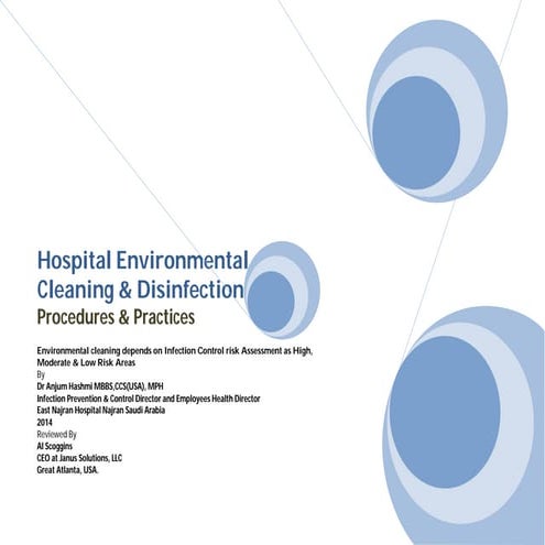 Hospital Environmental Cleaning & Disinfection, Procedures & Practices