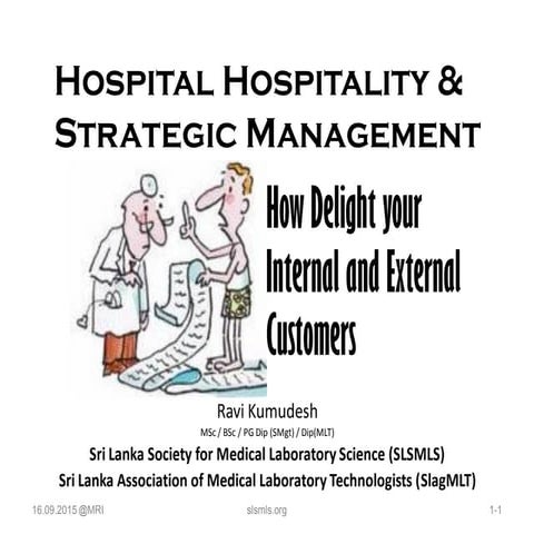 Hospital Hospitality and Strategic Management  by Ravi Kumudesh
