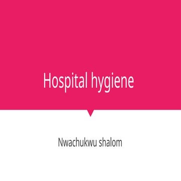 Hospital hygiene a detailed presentation.pptx