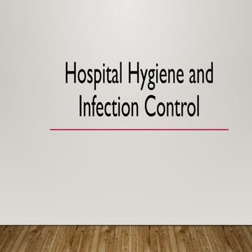 Hospital Hygiene and Infection Control.pptx
