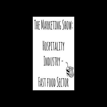 Hospitality industry - Fast Food sector