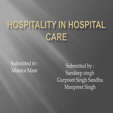 Hospitality in hospital