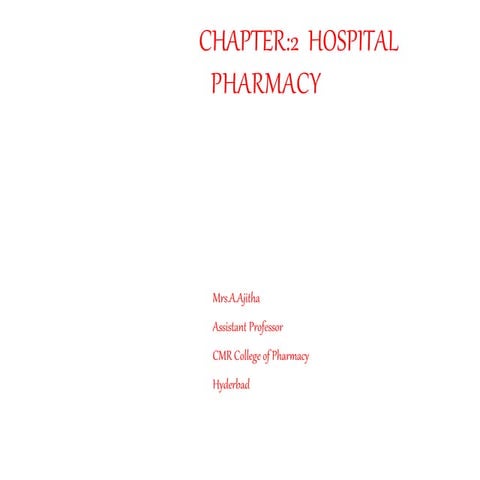 Hospital pharmacy functions,organisation and responsibilities