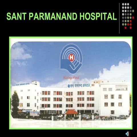 SANT PARMANAND HOSPITAL