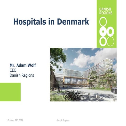Adam Wolf's keynote speech at the Healthcare DENMARK Ambassador Summit ...