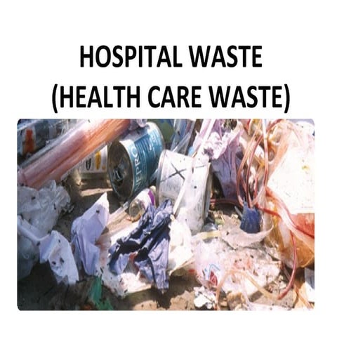 Hospital waste 