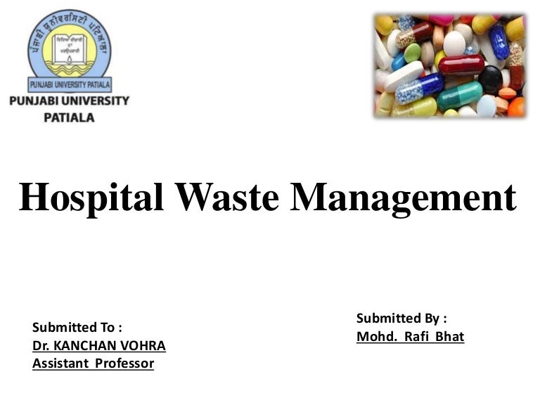 Hospital waste management