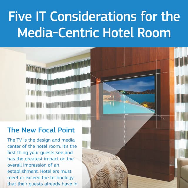 Five IT Considerations for the Media-Centric Hotel Room