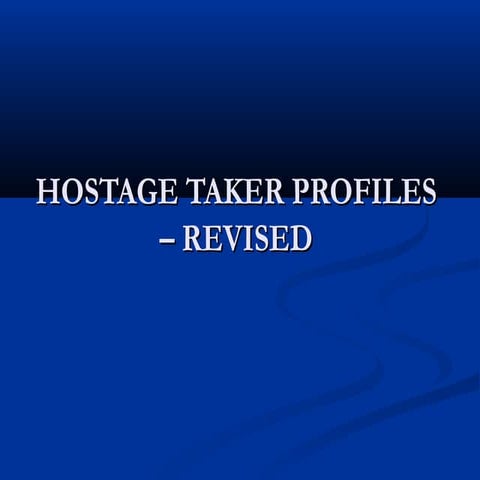 Hostage Taker Profiles | PPT