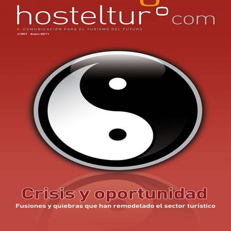 Hosteltur 201 crisis y oportunidad en el sector turistico