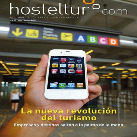 Hosteltur 207, La nueva revolucion del turismo, empresas y destinos saltan a ...