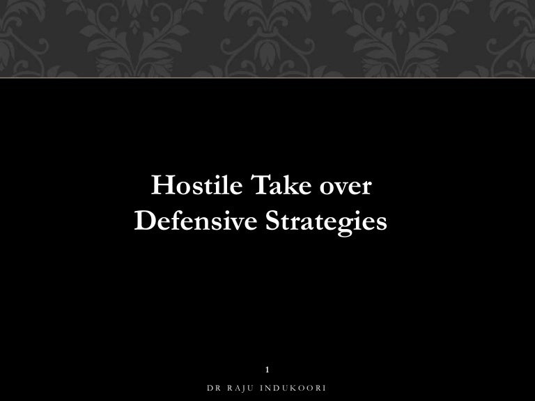 Hostile take over defensive strategies