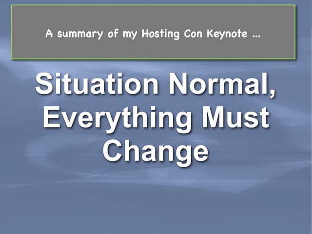 Summary of Hosting Con 2011 keynote