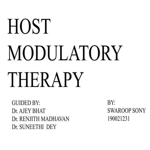 Host Modulation Therapy.pptx by swaroop sony