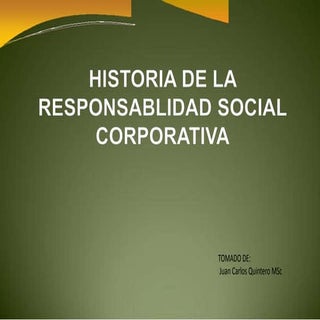 Hostoria de la RSE