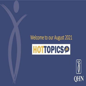 Hot-Topics-August-2021-COVID-19-mAb-QHN-Aug-18-Lum.pptx