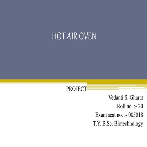 HOT AIR OVEN .pptx