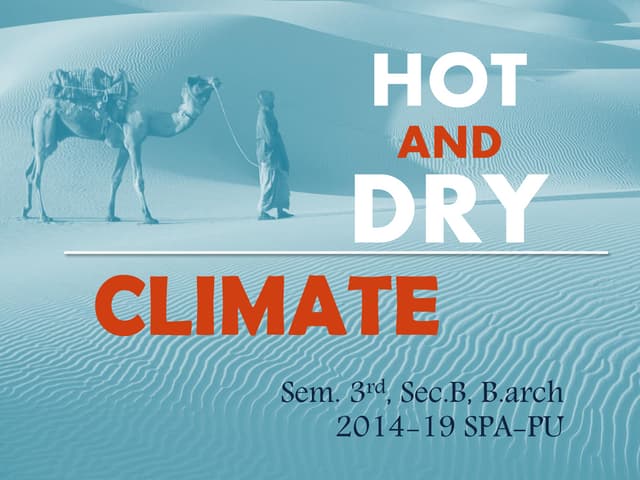 Building design in hot and dry climate | PPTX