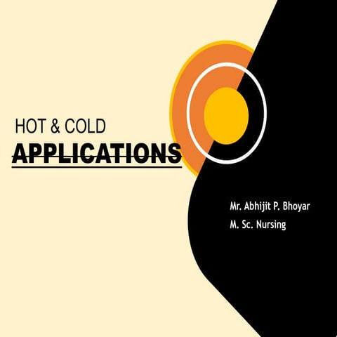 Hot & Cold Applications_Abhijit.pptx