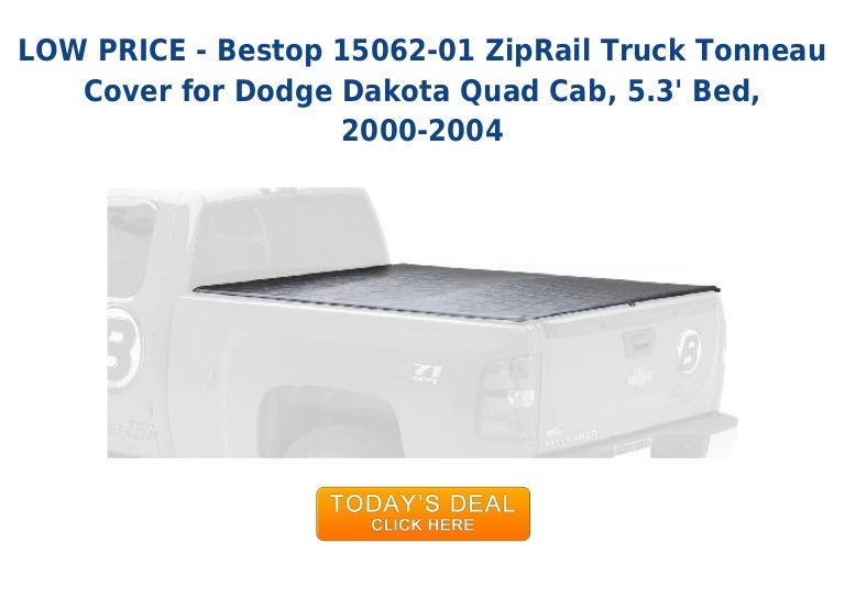 Hot Deal Bestop 15062 01 Zip Rail Truck Tonneau Cover For Dodge Dak