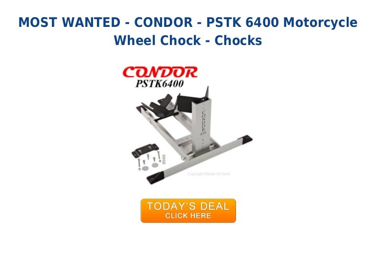 Chocks CONDOR PSTK #6400 Motorcycle Wheel Chock