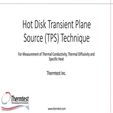 Hot Disk Transient Plane Source Technique - Thermal Conductivity