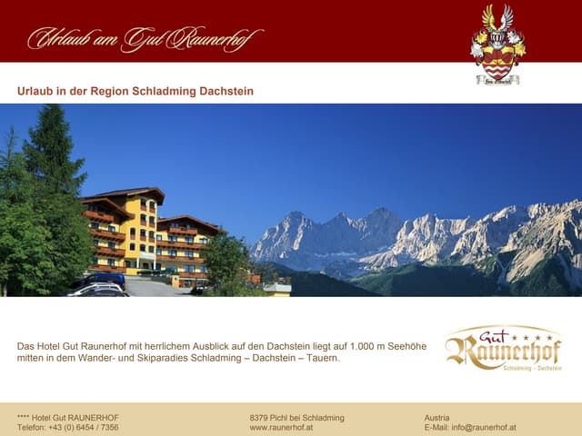 Urlaub im Hotel Raunerhof in Schlad...