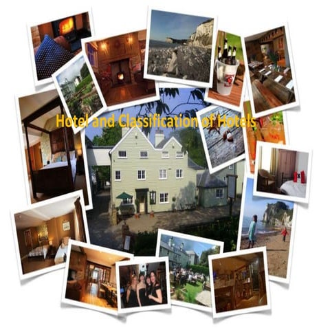 Hotel and classification of hotels by heena tomar