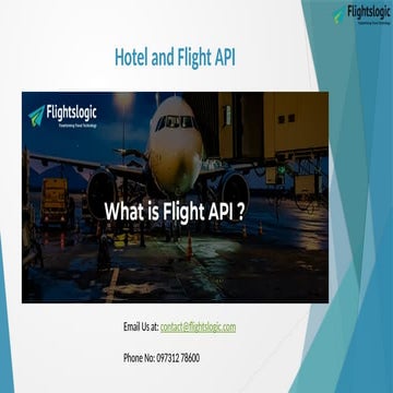 Hotel and Flight API | Hotel and Flight API | PPTX