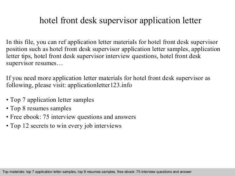 hotel front desk supervisor application letter front desk hotel cover letter