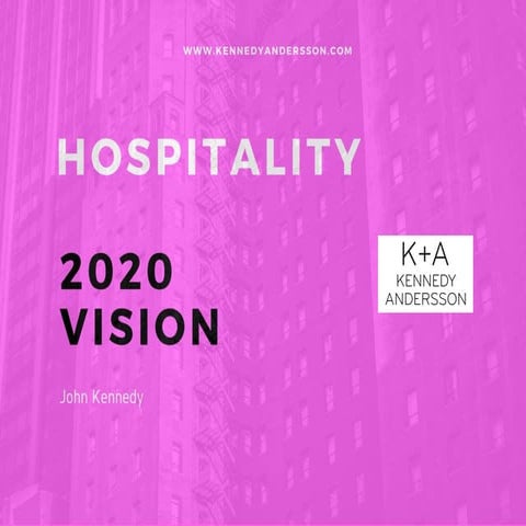 Hospitality 2020 vision 