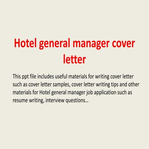 Top 5 hotel general manager cover letter samples | PPTX