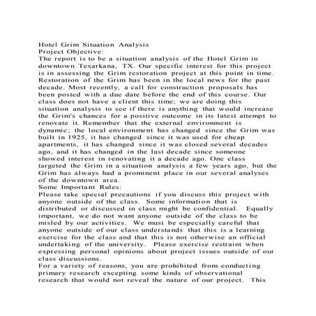 Hotel grim situation analysis project objectivethe report is t