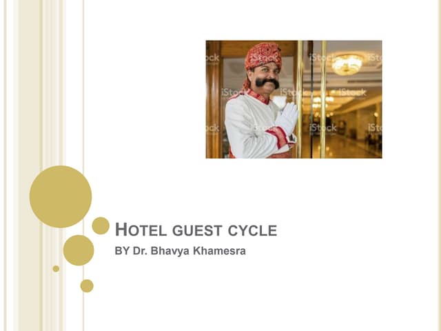 Hotel guest cycle