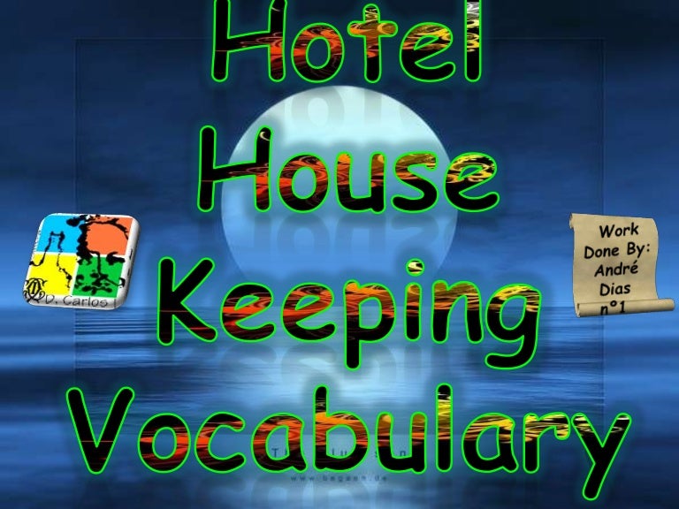 Hotel Housekeeping Vocabulary André