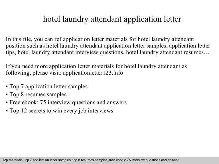 Hotel laundry attendant application letter