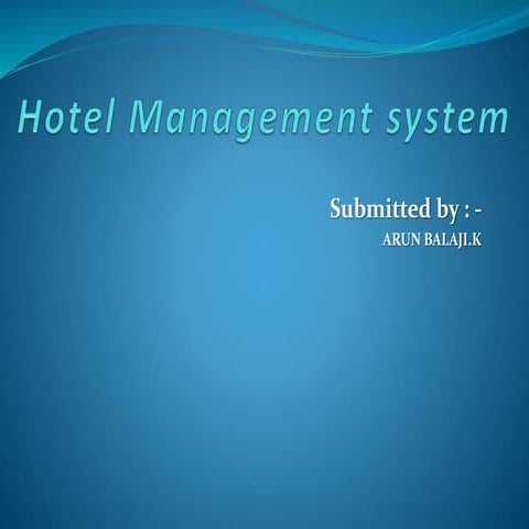 HOTEL MANAGEMENT SYSTEM TO INCREASE EFFICIENCY .pptx