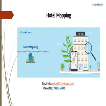 Hotel Mapping |Hotel Mapping Solution | Hotel Mapping Tool | PPTX
