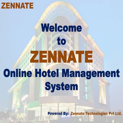 Hotel Management Software(ZENNATE)