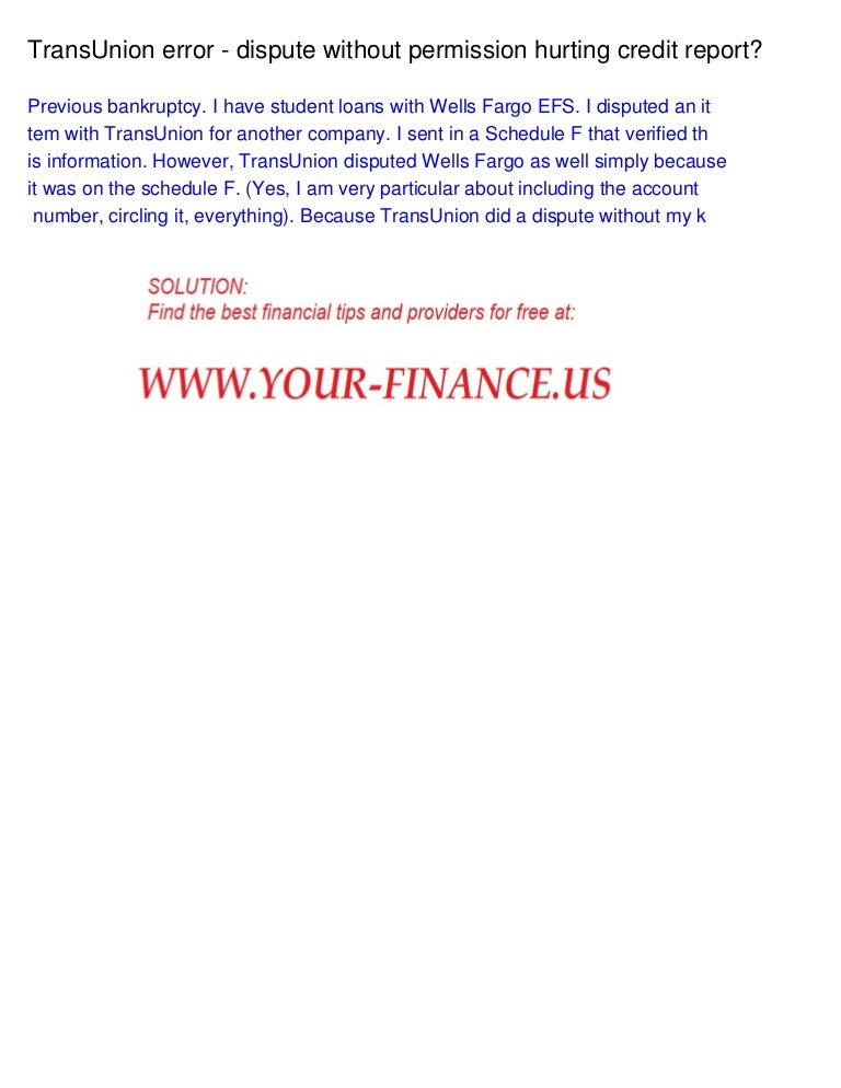 TransUnion Error Dispute Without Permission Hurting Credit Report 