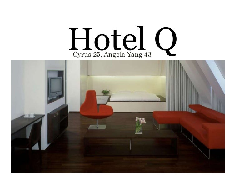 Hotel Q