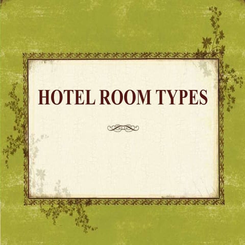 Hotel room types